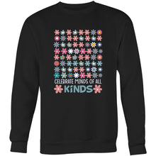 Load image into Gallery viewer, Celebrate minds of all kinds - Crew Sweatshirt