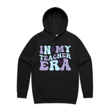Load image into Gallery viewer, In my teacher era - hooded sweatshirt