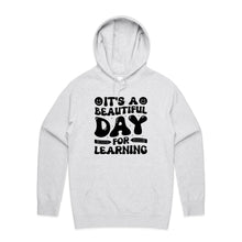 Load image into Gallery viewer, It's a beautiful day for learning - hooded sweatshirt