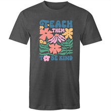 Load image into Gallery viewer, Teach them to be kind