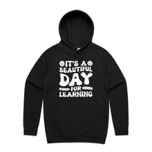 Load image into Gallery viewer, It's a beautiful day for learning - hooded sweatshirt