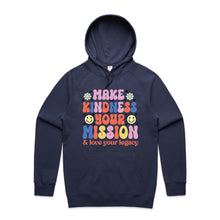 Load image into Gallery viewer, Make kindness your mission & love your legacy - hooded sweatshirt