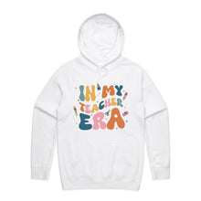 Load image into Gallery viewer, In my teacher era - hooded sweatshirt