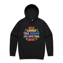 Load image into Gallery viewer, Make kindness your mission and love your legacy - hooded sweatshirt