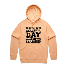 Load image into Gallery viewer, It's a beautiful day for learning - hooded sweatshirt