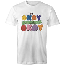Load image into Gallery viewer, It's okay to not be okay