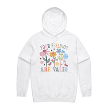 Load image into Gallery viewer, Your feelings are valid - hooded sweatshirt