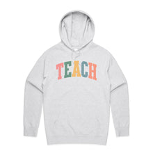 Load image into Gallery viewer, Teach - hooded sweatshirt