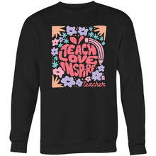 Load image into Gallery viewer, Teach Love Inspire Teacher - Crew Sweatshirt