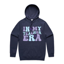 Load image into Gallery viewer, In my teacher era - hooded sweatshirt