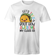 Load image into Gallery viewer, Let's taco about how awesome my class is!