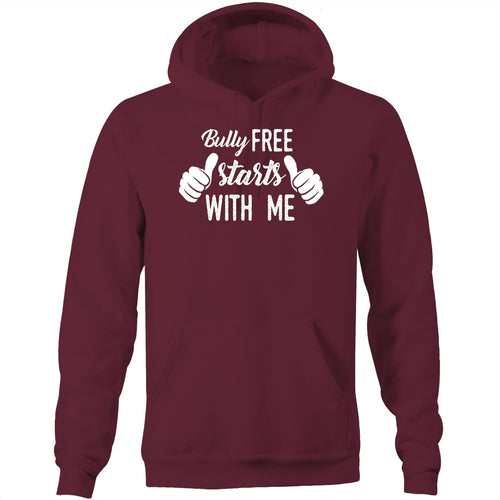 Bully free starts with me - Pocket Hoodie Sweatshirt
