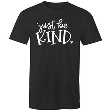 Load image into Gallery viewer, Just be kind