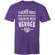 Load image into Gallery viewer, Teacher aides were created because teachers need heroes too!