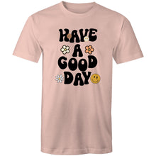 Load image into Gallery viewer, Have a good day