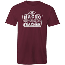 Load image into Gallery viewer, Nacho average teacher