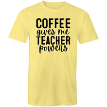 Load image into Gallery viewer, Coffee gives me teacher powers