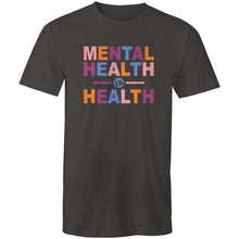 Load image into Gallery viewer, Mental health is health