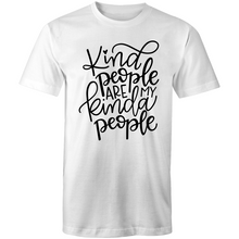 Load image into Gallery viewer, Kind people are my kinda of people