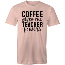 Load image into Gallery viewer, Coffee gives me teacher powers