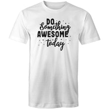 Load image into Gallery viewer, Do something awesome today