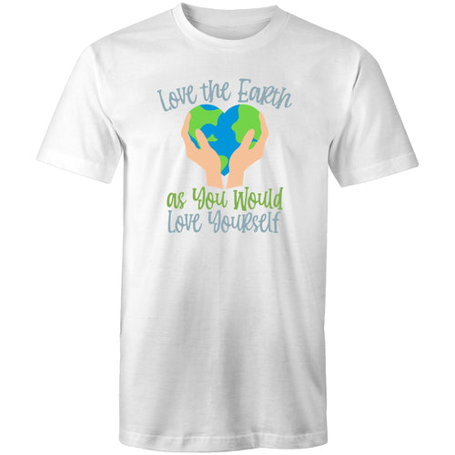 Love the Earth as you would love yourself
