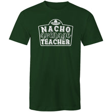 Load image into Gallery viewer, Nacho average teacher