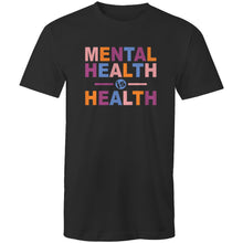 Load image into Gallery viewer, Mental health is health