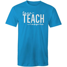 Load image into Gallery viewer, Love Teach Inspire