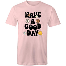 Load image into Gallery viewer, Have a good day