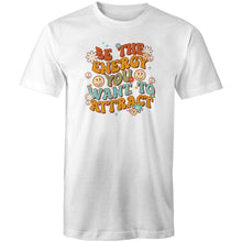 Load image into Gallery viewer, Be the energy you want to attract