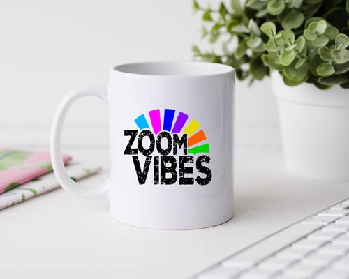 Zoom vibes - 11oz Ceramic Mug
