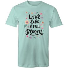 Load image into Gallery viewer, Live life in full bloom