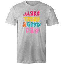Load image into Gallery viewer, Make today a good day