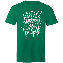 Load image into Gallery viewer, Kind people are my kinda of people