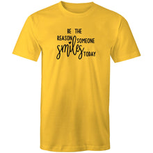 Load image into Gallery viewer, Be the reason someone smiles today