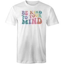 Load image into Gallery viewer, Be kind to your mind
