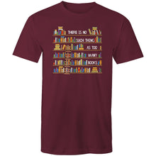 Load image into Gallery viewer, There is no such thing as too many books