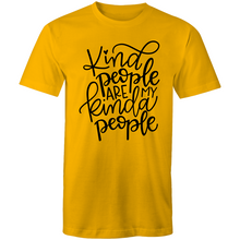 Load image into Gallery viewer, Kind people are my kinda of people