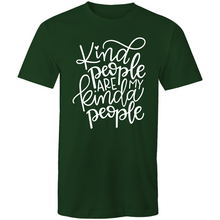 Load image into Gallery viewer, Kind people are my kinda of people