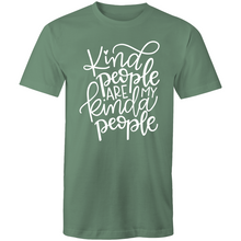 Load image into Gallery viewer, Kind people are my kinda of people