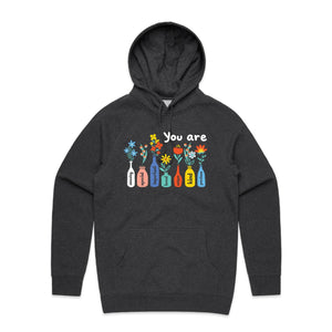 You are amazing, special, important, loved, unique, kind, precious - hooded sweatshirt