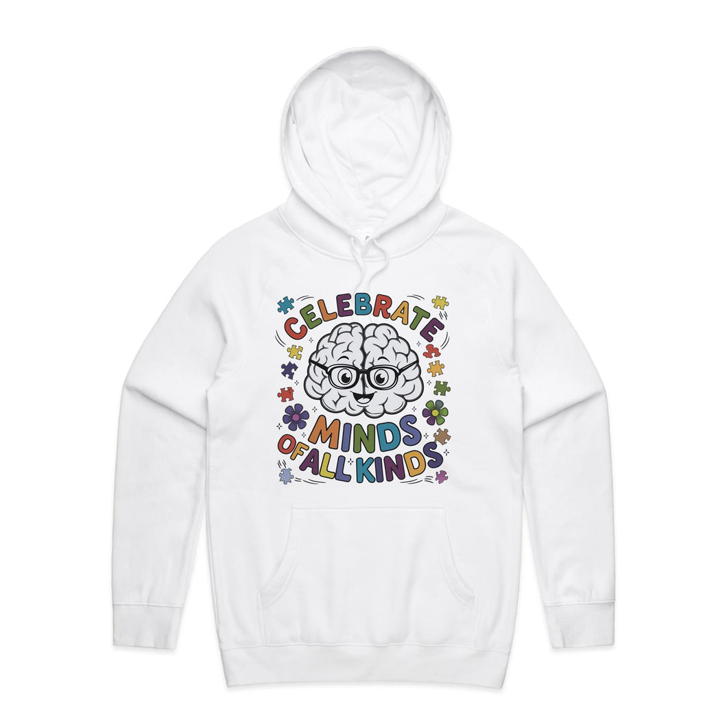 Celebrate minds of all kinds - hooded sweatshirt