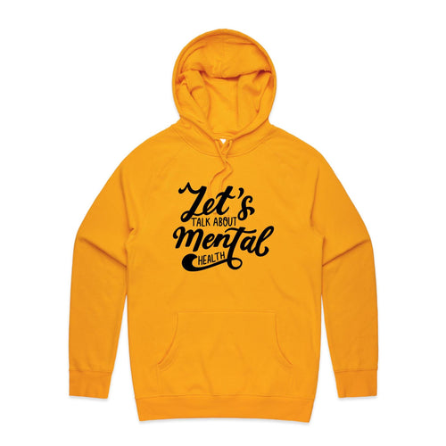 Let's talk about mental health - hooded sweatshirt