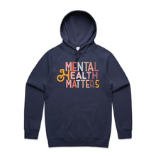 Load image into Gallery viewer, Mental health matters - hooded sweatshirt