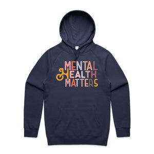 Mental health matters - hooded sweatshirt