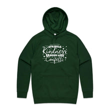 Load image into Gallery viewer, Sprinkle kindness around like confetti - hooded sweatshirt