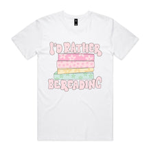 Load image into Gallery viewer, I'd rather be reading