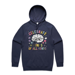 Celebrate minds of all kinds - hooded sweatshirt