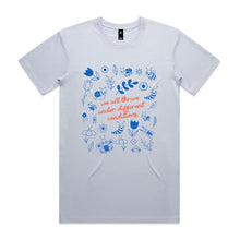 Load image into Gallery viewer, We all thrive under different conditions